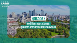 Épisode 2 : Mais aussi prendre acte de facilités nouvelles
