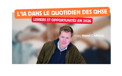L'IA dans le quotidien des QHSE, leviers et oportunités en 2026 