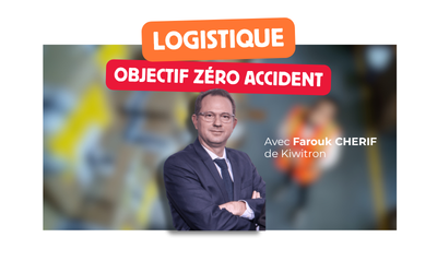 Logistique : Objectif zéro accident