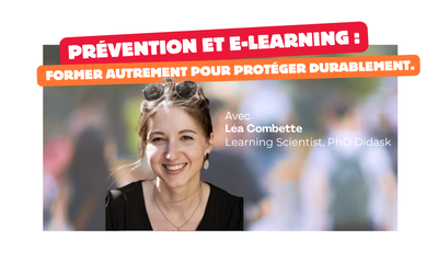 Prévention et e-learning : former autrement pour protéger durablement.  