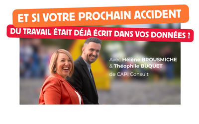 Et si votre prochain accident du travail était déjà écrit dans vos données ?