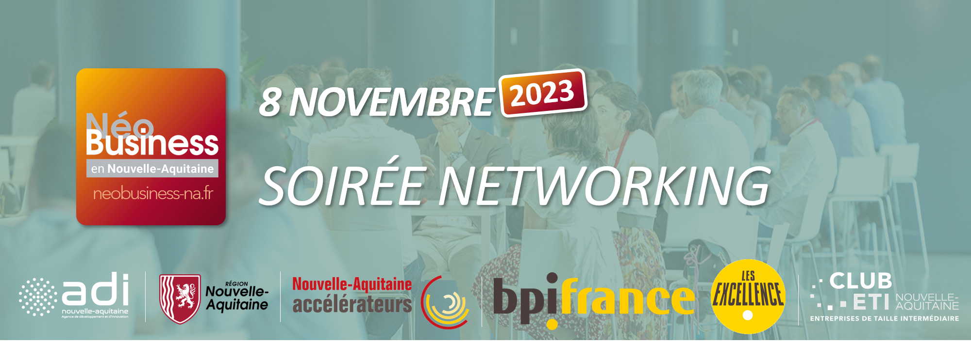 Soirée Networking Accélérateur PME-ETI ADI NéoBusiness NA 2023