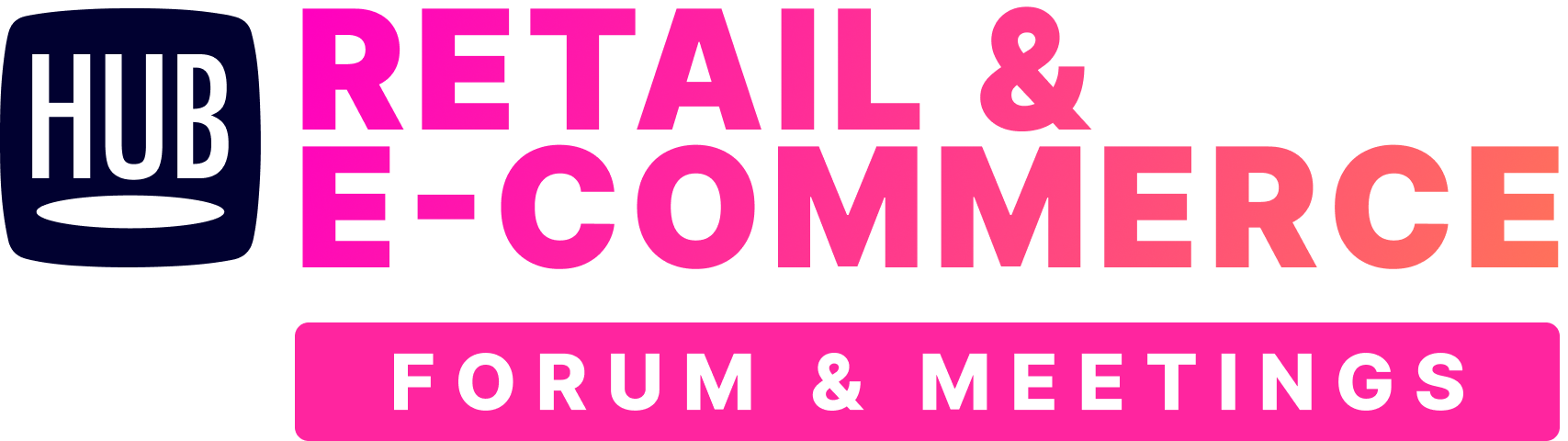 Retail & E-commerce Forum & Meetings - FEV 2024